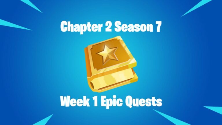 Fortnite Chapter 2 Season 7 Week 1 Epic Quests Cheat Sheet Guide