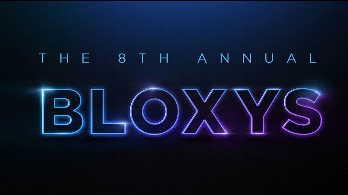 8th Bloxy Awards Promo.