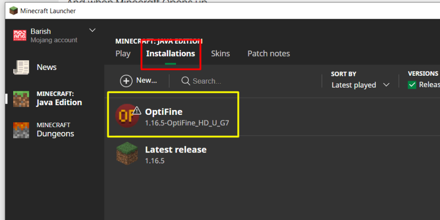 Optifine in the version list for the launcher.