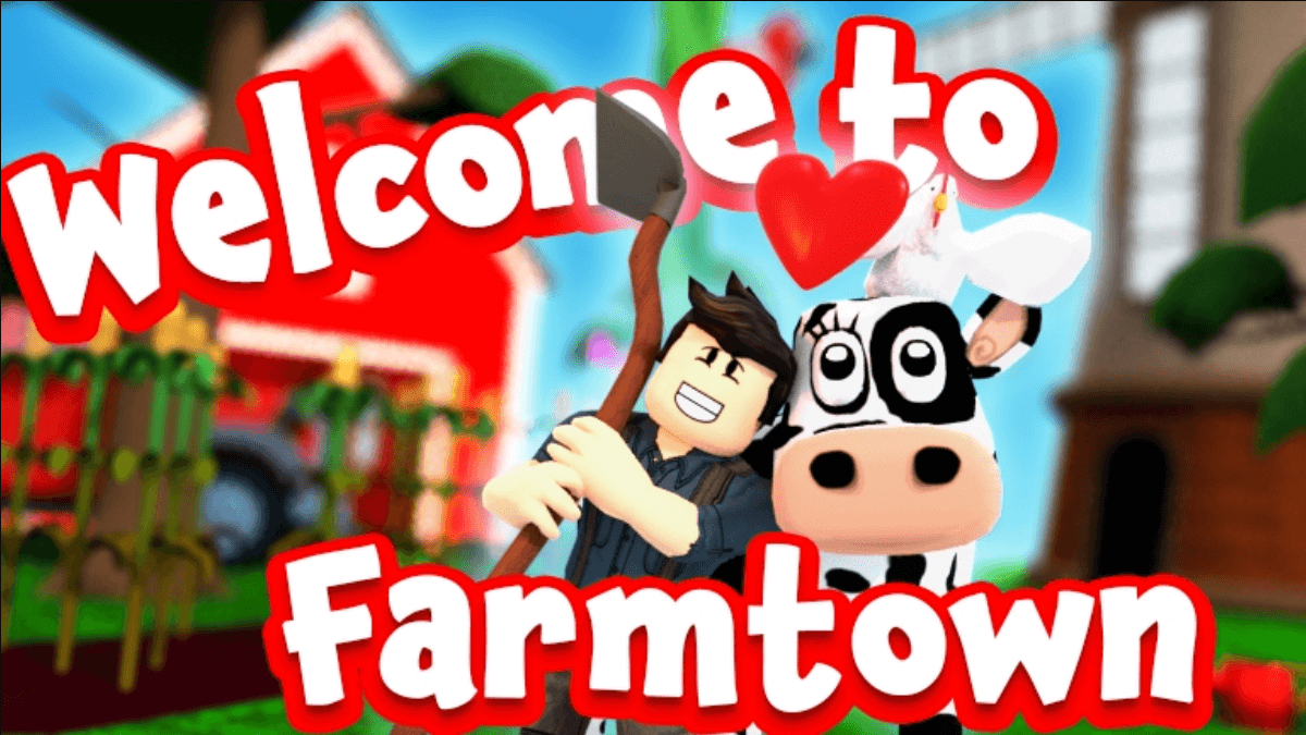 Roblox game Welcome to FArmtown.