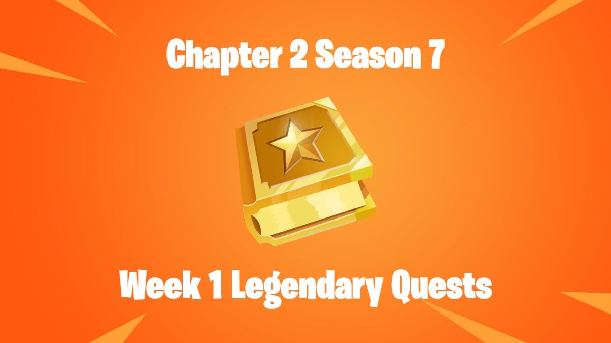 Title for Fortnite Chapter 2 Season 7 Week 1 Legendary Quests.