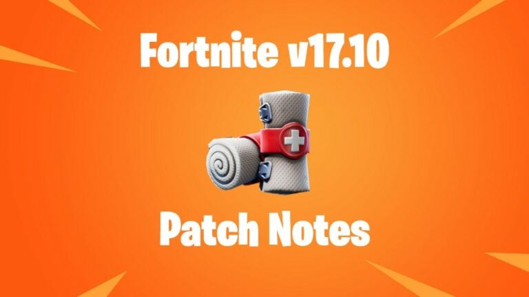 Fortnite V17.10 Patch Notes | Fortnite Chapter 2 Season 7 Updates ...