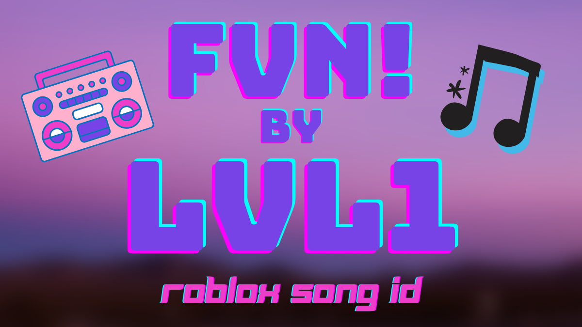 FVN! Roblox Song ID Code - Pro Game Guides