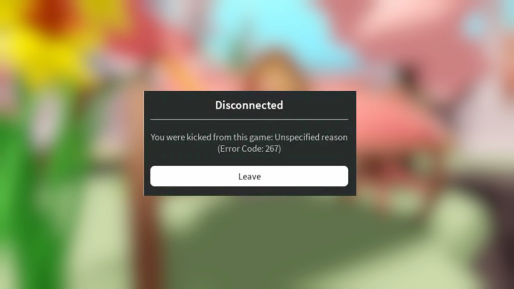 Roblox Error Code 267: What is Error Code 267 and how to fix it on