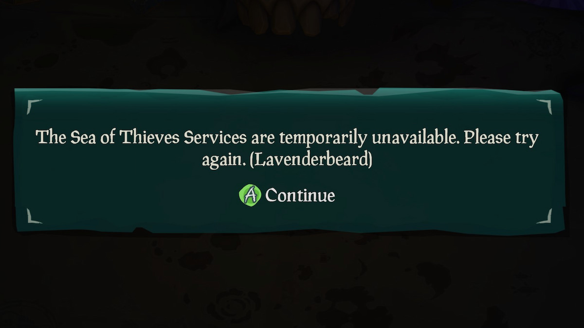 The Sea Of Thieves Are Temporarily Unavailable Lavenderbeard How to fix Sea of Thieves Lavenderbeard Error - Services temporarily