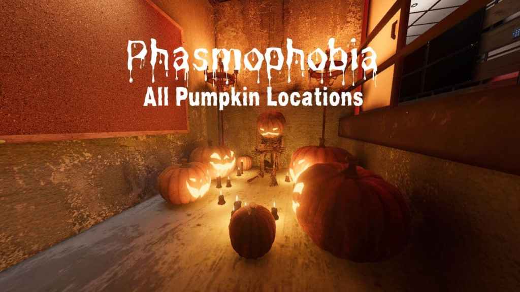 All Phasmophobia Pumpkin Locations Pro Game Guides