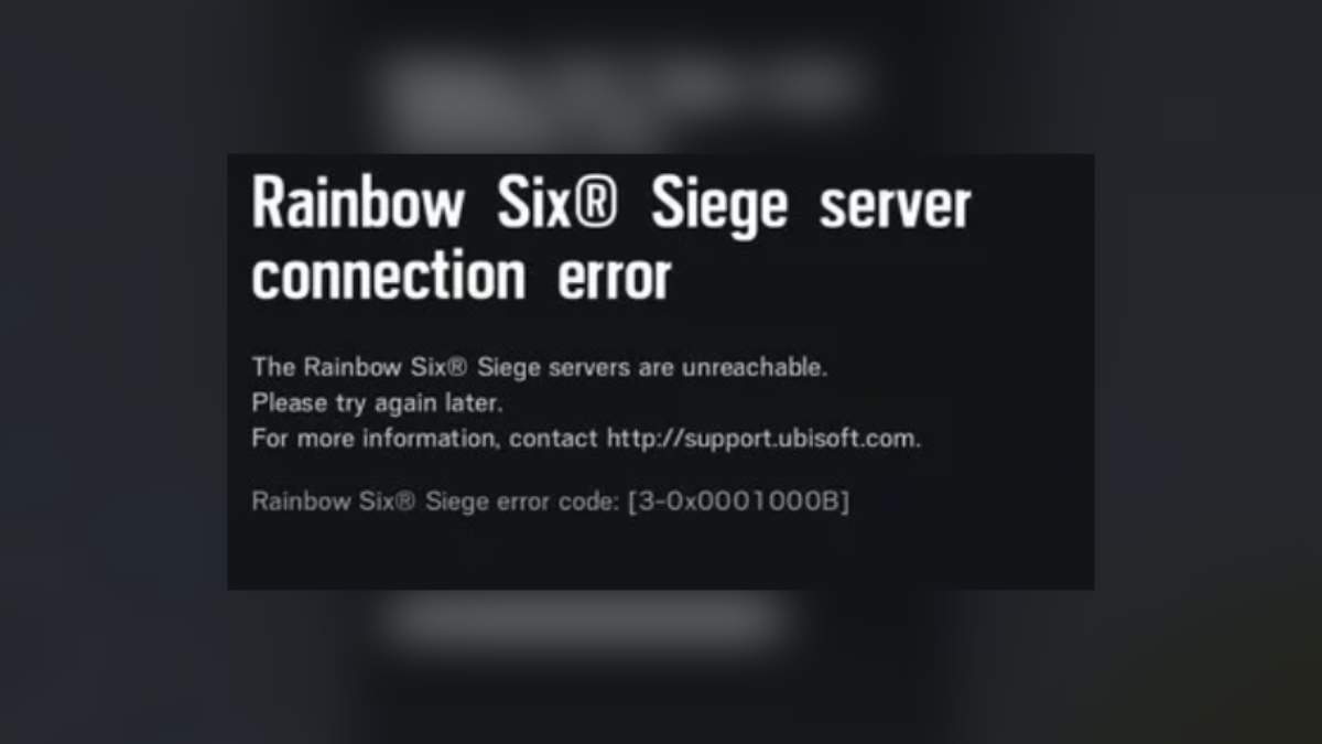 Rainbow Six Siege 0x0001000B