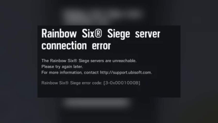 Rainbow Six Siege 0x0001000B