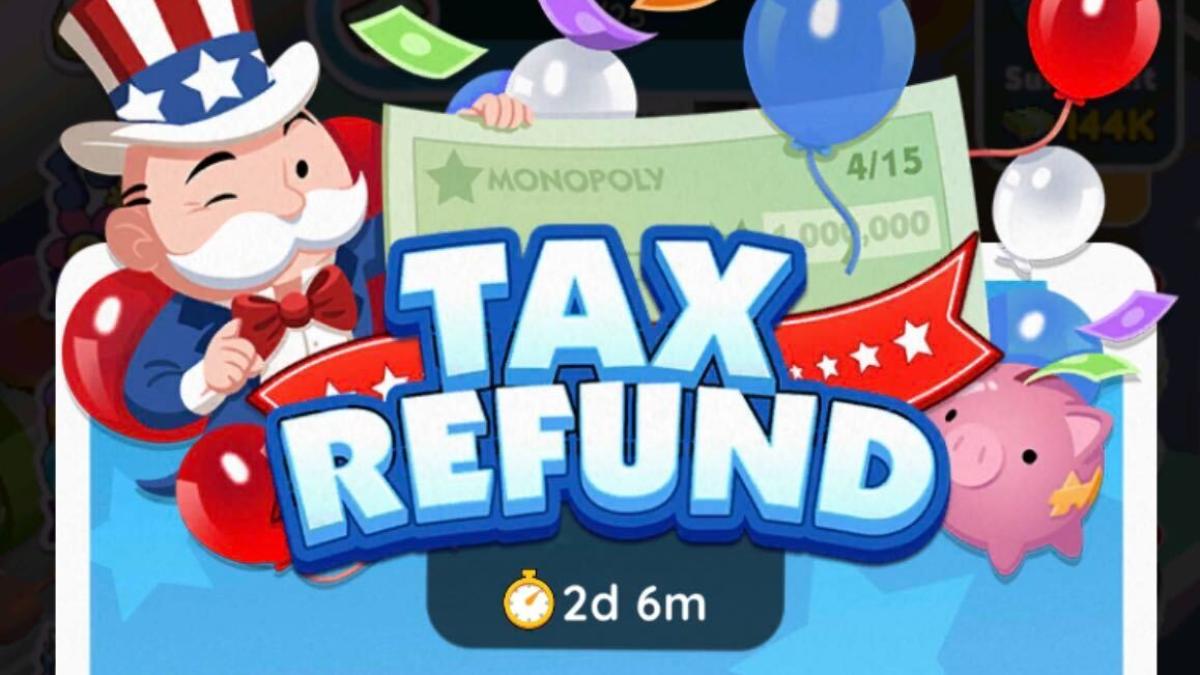 Monopoly GO Tax Refund event