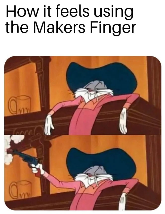 The best weapon in the game, the Maker's Finger