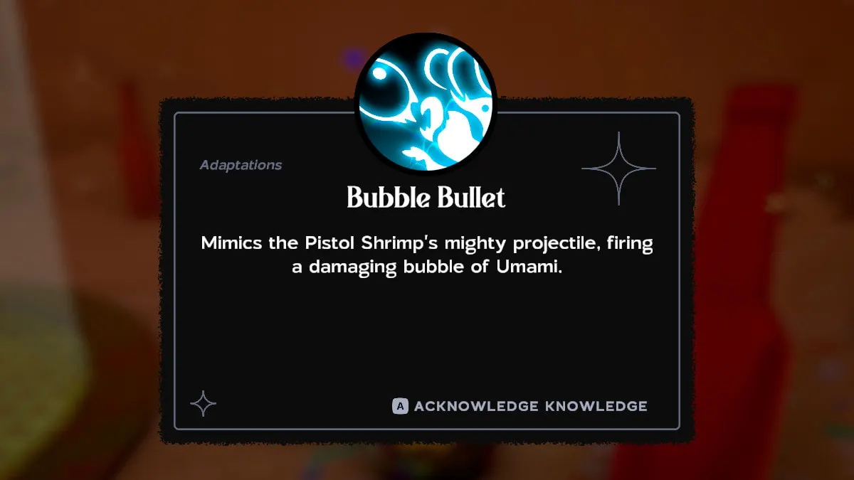 The Bubble Bullet Adaptation power in Another Crab's Treasure.