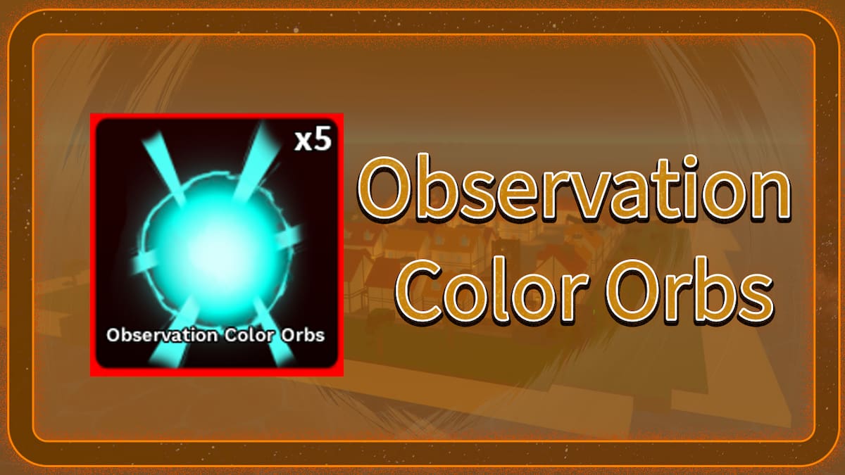 The Observation Color Orb in Roblox Demon Piece