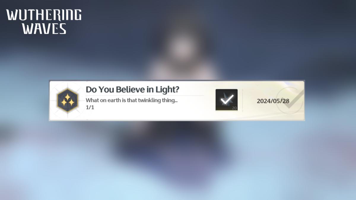 How to get 'Do You Believe in Light' achievement in Wuthering Waves