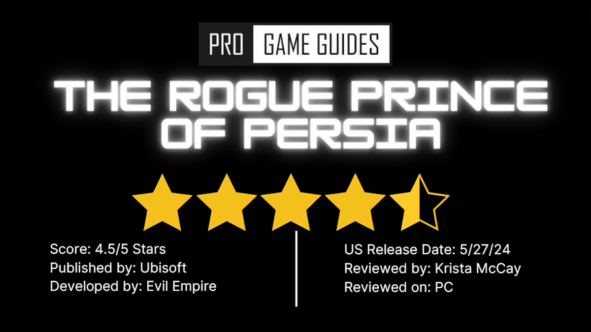 Обзор раннего доступа The Rogue Prince of Persia: мистическая временная петля, в которую захочется играть снова и снова