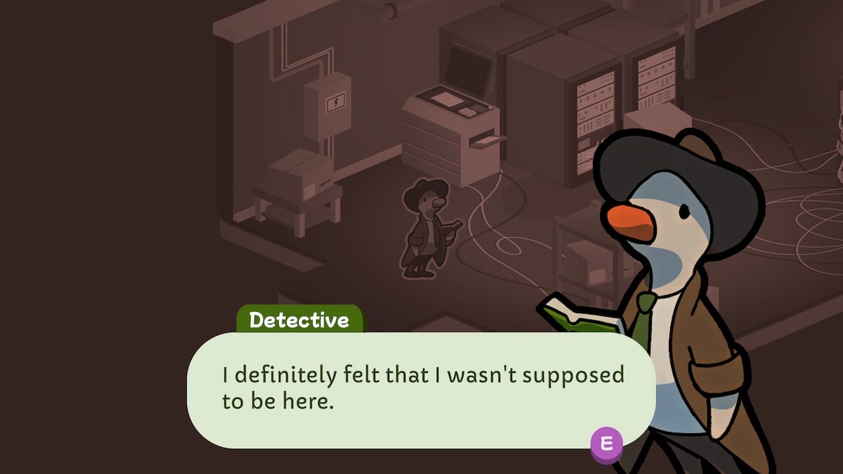 Duck Detective's feelings about the server room in Duck Detective.
