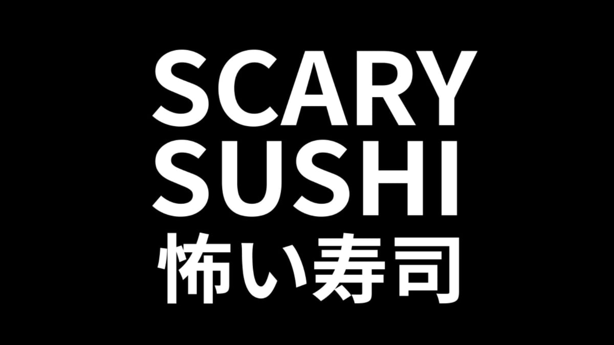 Scary Sushi Walkthrough