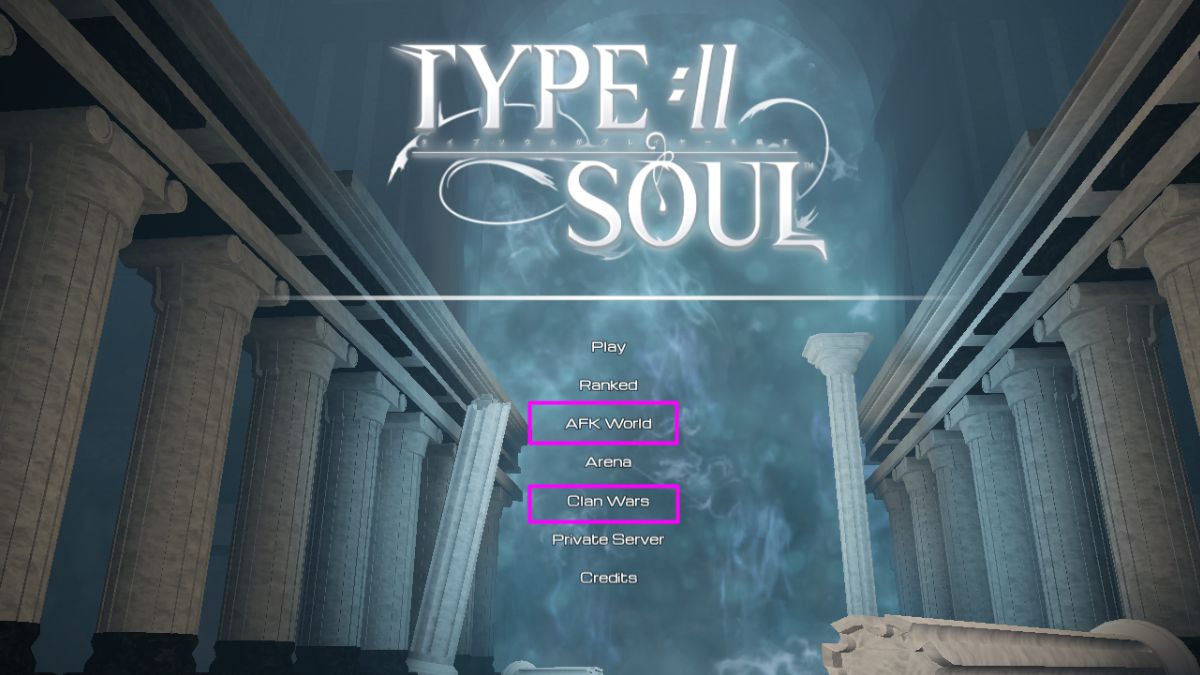Type Soul AFK World and Clan Wars option in main menu