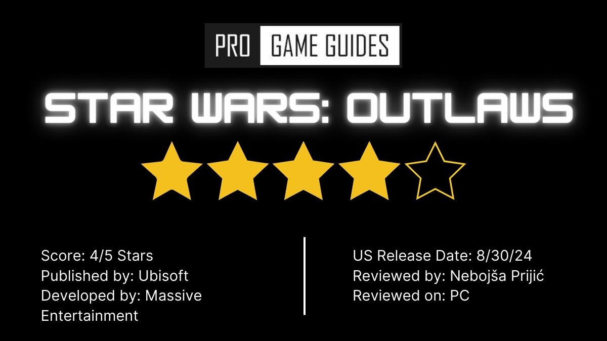 Star Wars Outlaws Review – A New Hope For Fans