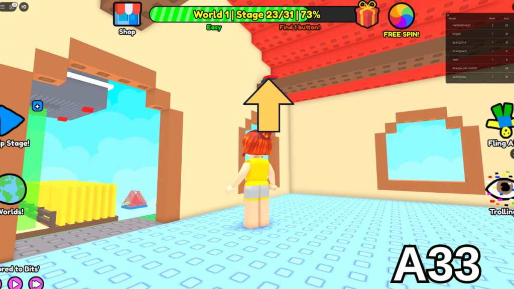 The button on the house&rsquo;s ceiling beam in Stage 23 in the Easy mode of Roblox Find Buttons World One