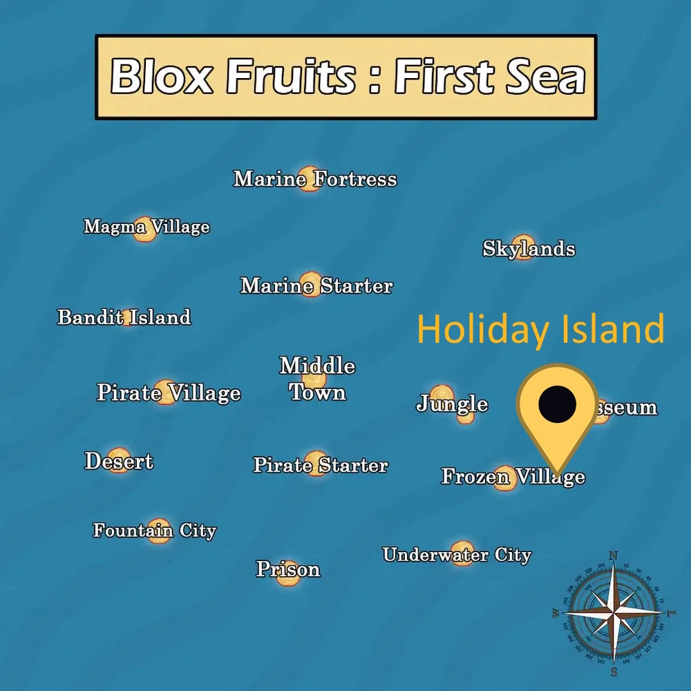 Location of the Holiday Island in the First Sea Blox Fruits