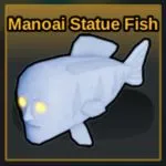Manoai Statue Fish in Fish It