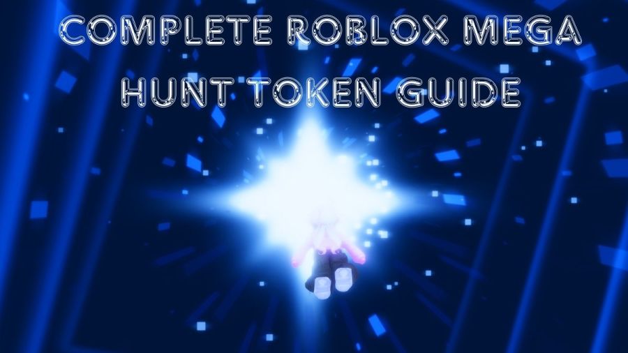 Mega Hunt Token Guide