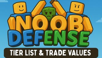 Noob Defense tier list and trade values