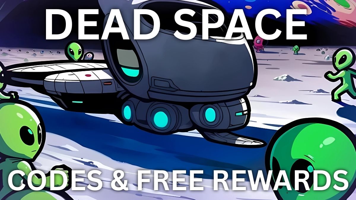 Codes for the Dead Space Roblox experience.