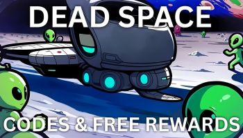 Codes for the Dead Space Roblox experience.