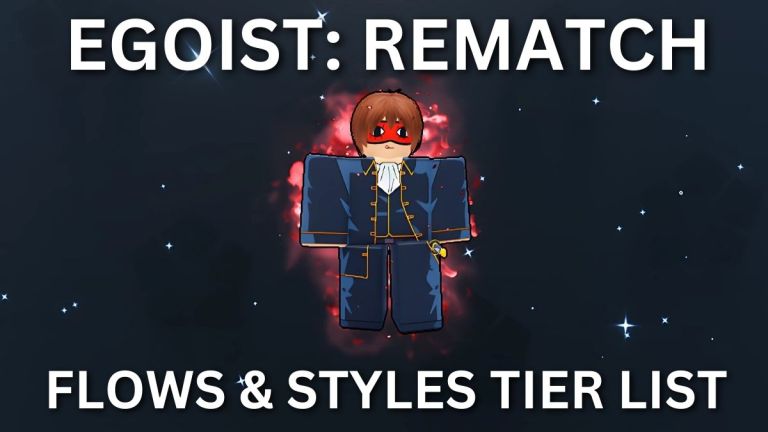 Egoist Rematch Styles & Flows Tier List (May 2025)