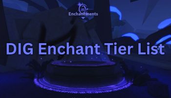 Roblox DIG Enchantment tier list