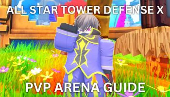 All Star Tower Defense X Roblox experience Ranked Arena PvP guide