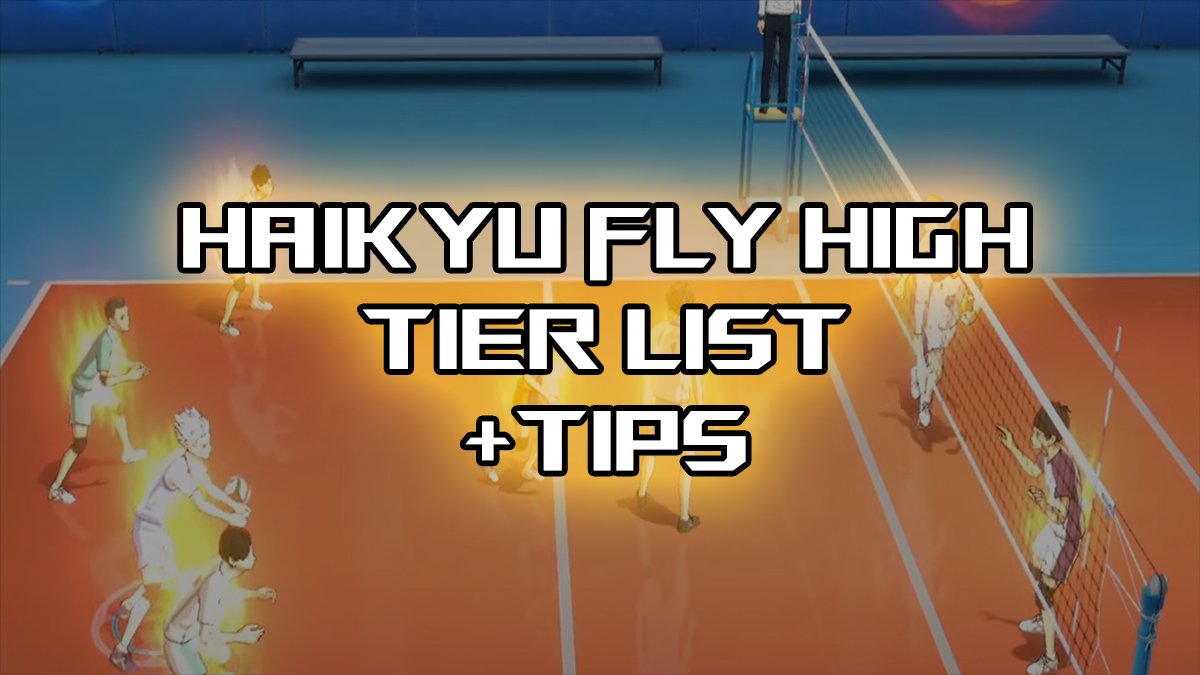 haikyu fly high tier list and guide