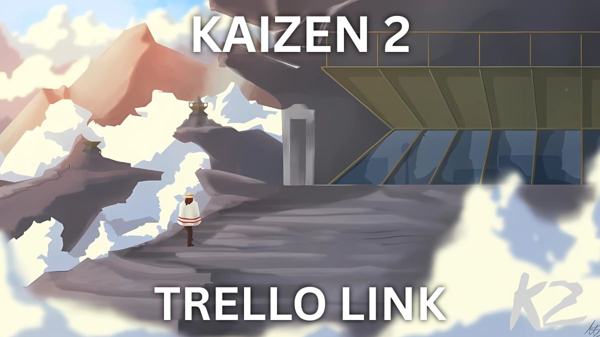Kaizen 2 Trello link
