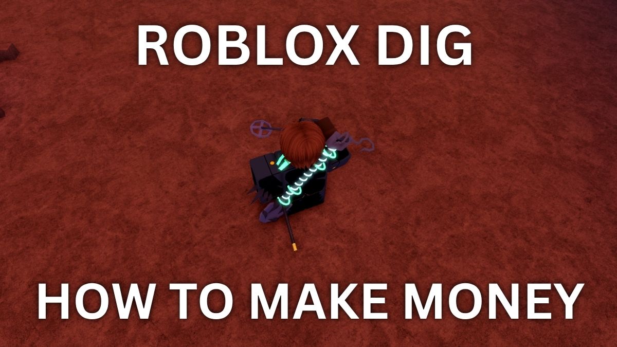 Best money farming digging location in the DIG Roblox experience