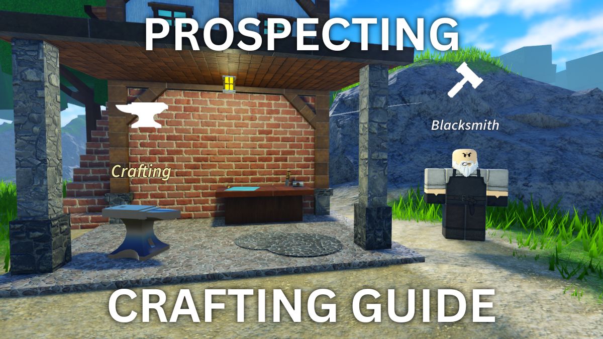 Prospecting Roblox crafting guide