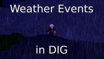 All Weather Event in Dig