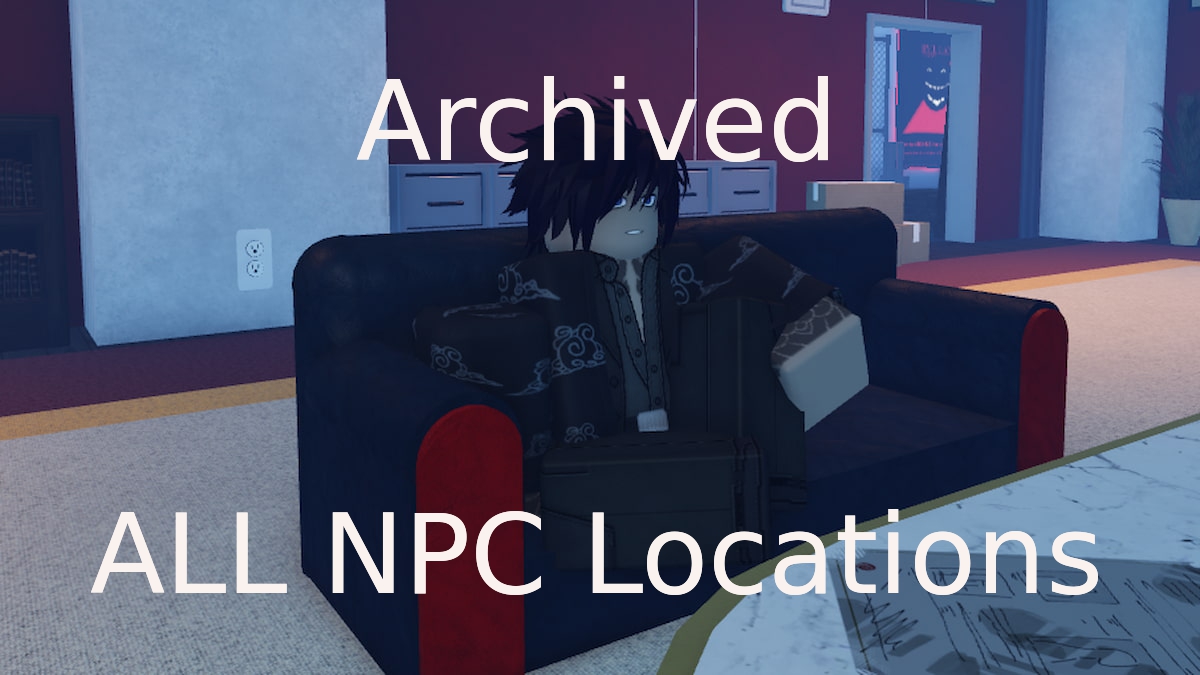 All Archived NPC Locations