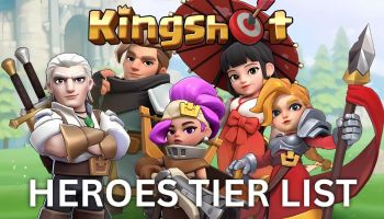 Kingshot heroes tier list