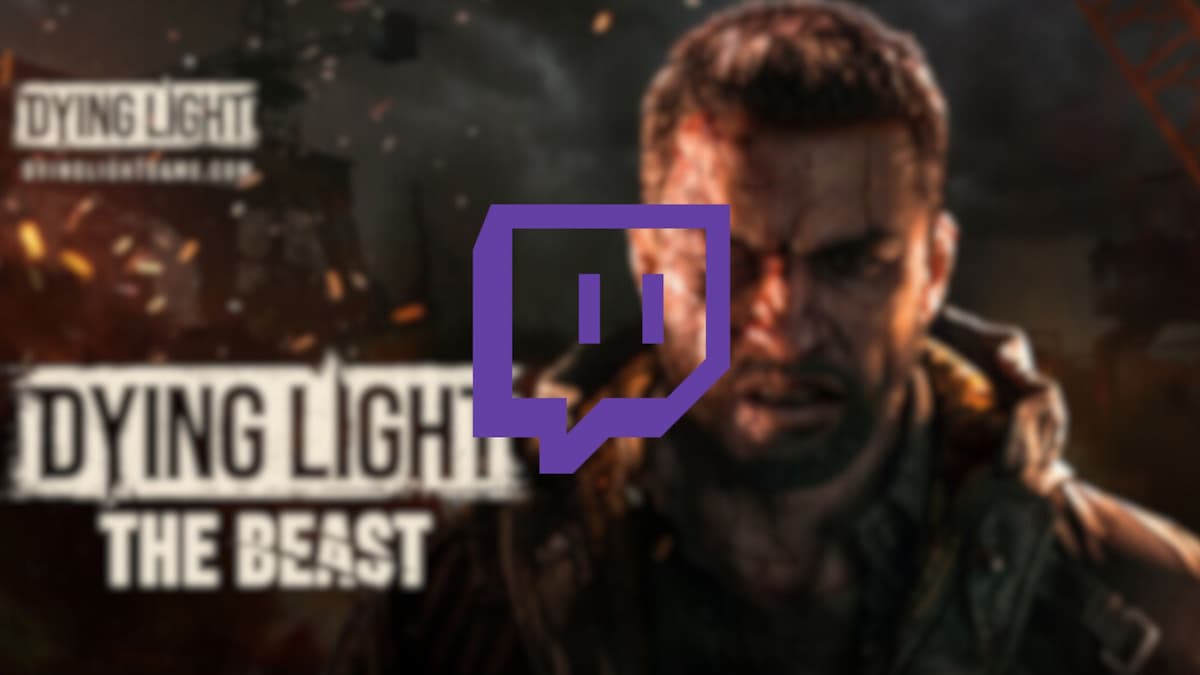 Dying Light The Beast Twitch Drops