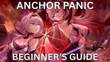 Anchor Panic beginner's guide