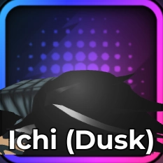 Ichi (Dusk)