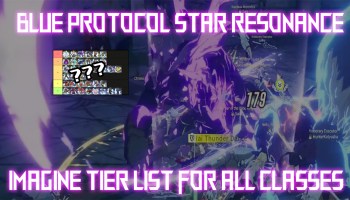 blue protocol star resonance imagine tier list for all classes guide