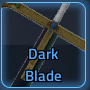 Dark Blade in Rogue Piece