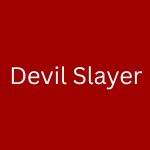 Devil Slayer