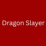 Dragon Slayer