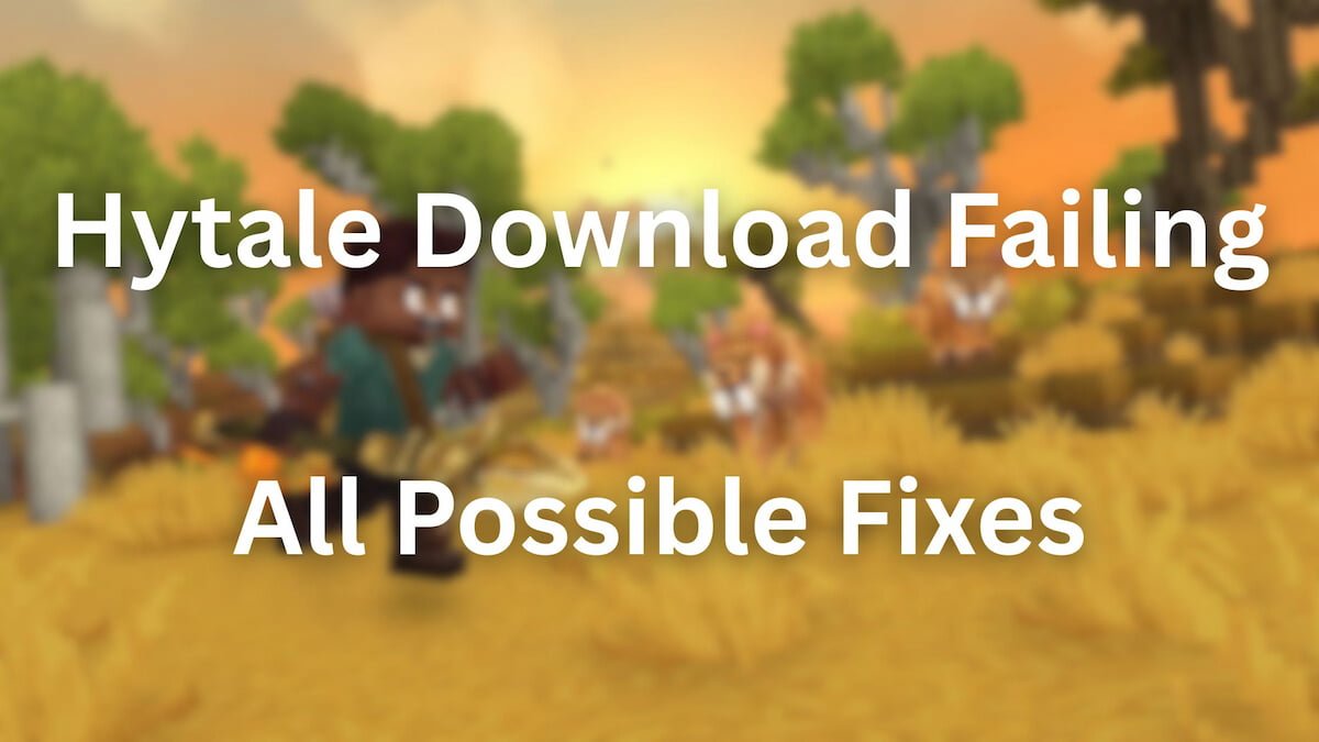 Hytale Download Failing
