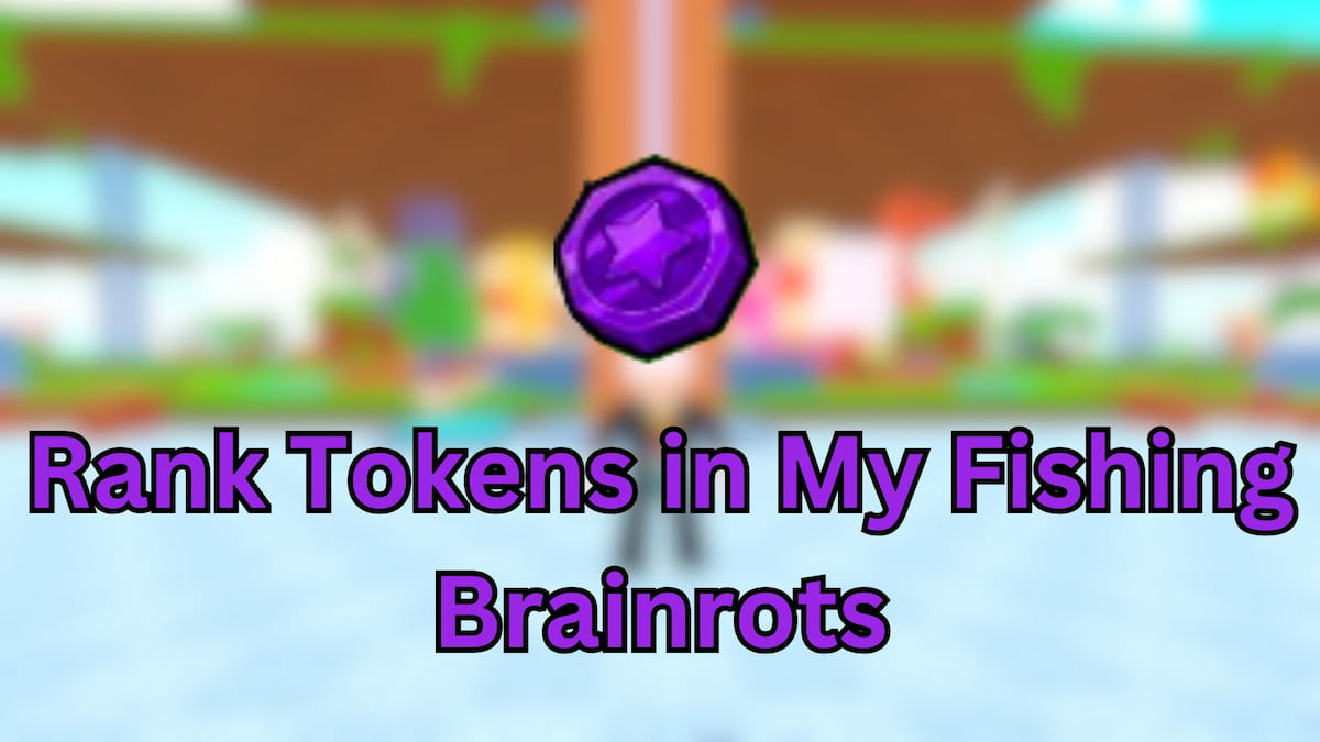 Rank Tokens in My Fishing Brainrots