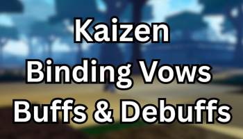 Kaizen Binding Vows Stats