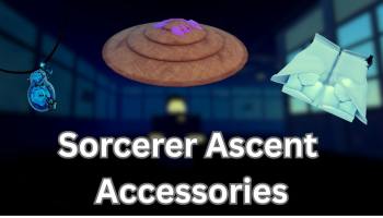 Sorcerer Ascent Accessories